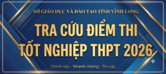 TRA CỨU ĐIỂM THI TỐT NGHIỆP THPT 2026