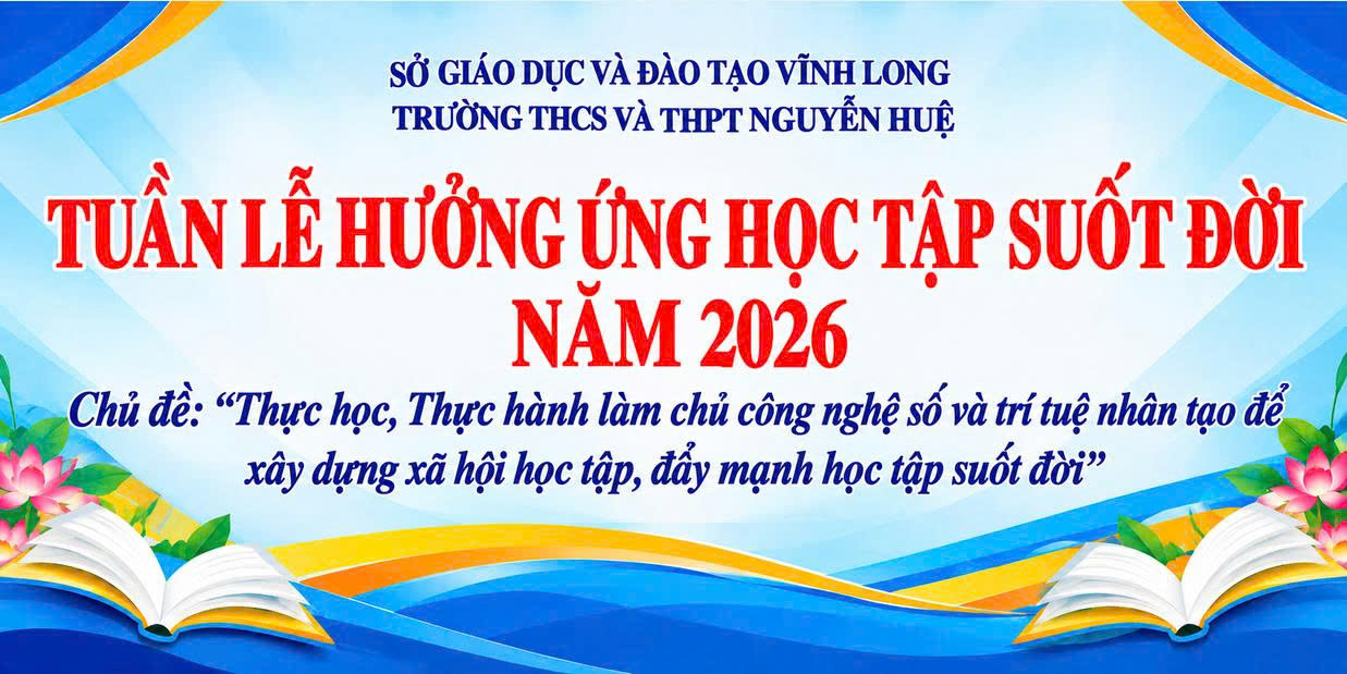 TUẦN LỄ HƯỞNG ỨNG HỌC TẬP SUỐT ĐỜI NĂM 2026
